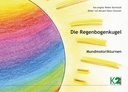 Die Regenbogenkugel - Mundmotorikturnen