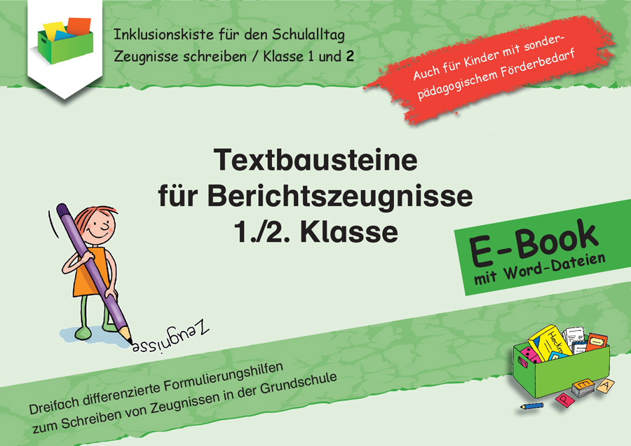 Textbausteine für Berichtszeugnisse - 1./2.Klasse E-Book