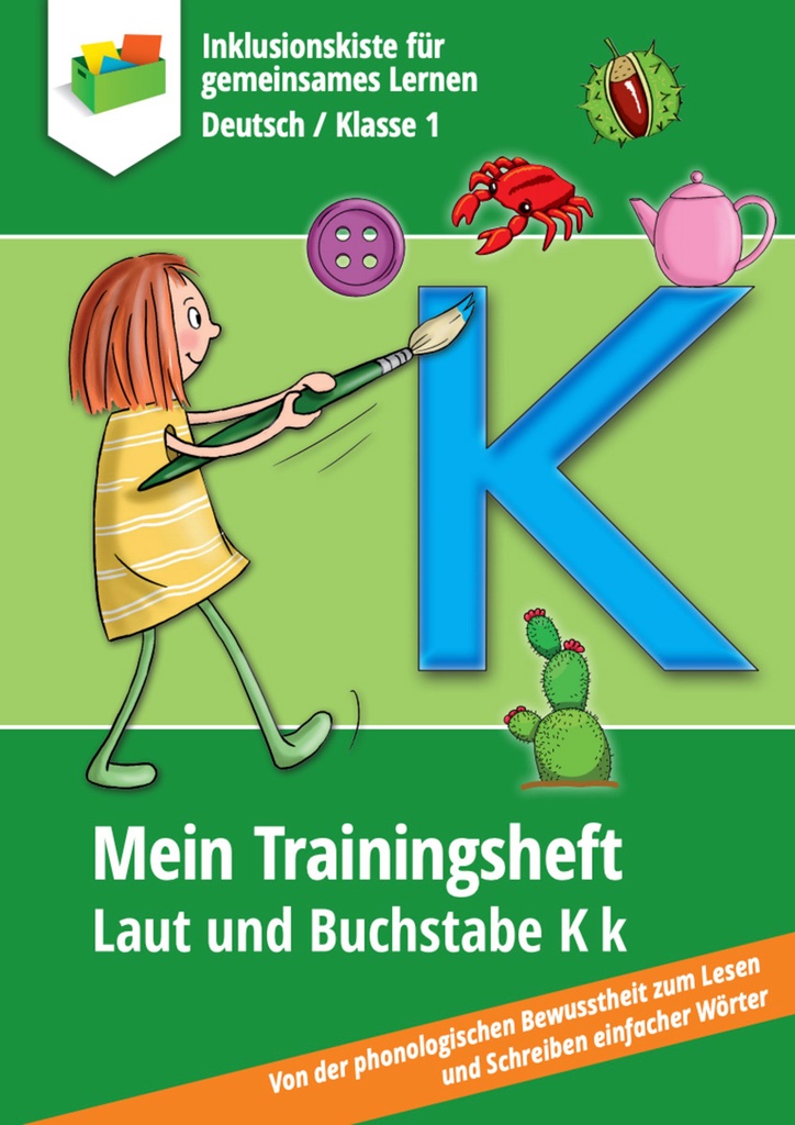 Mein Trainingsheft: Laut und Buchstabe K k PDF