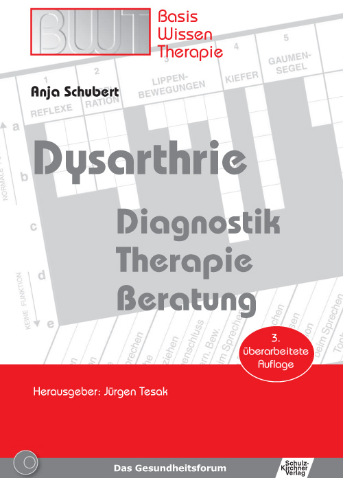 Dysarthrie - Diagnostik, Therapie, Beratung  E-Book