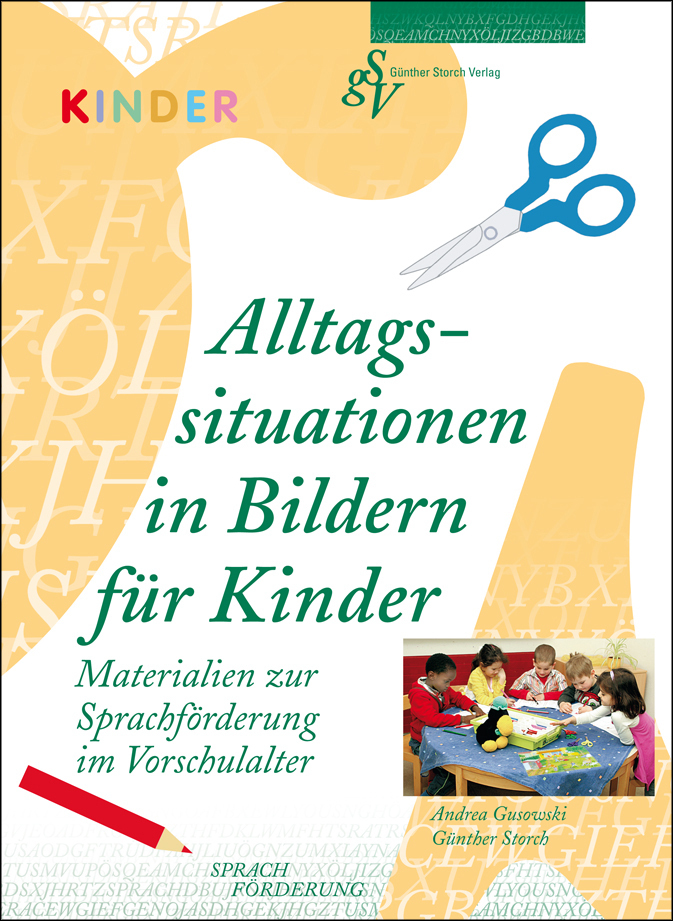 Alltagssituationen in Bildern für Kinder - Arbeitshinweise und Kopiervorlagen