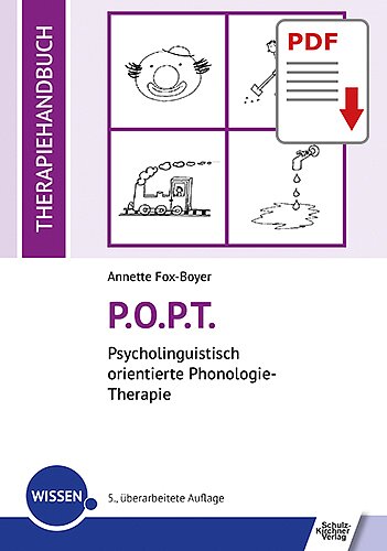 P.O.P.T. Psycholinguistisch orientierte Phonologie-Therapie - Therapiehandbuch E-Book