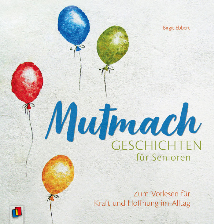 Mutmachgeschichten für Senioren*