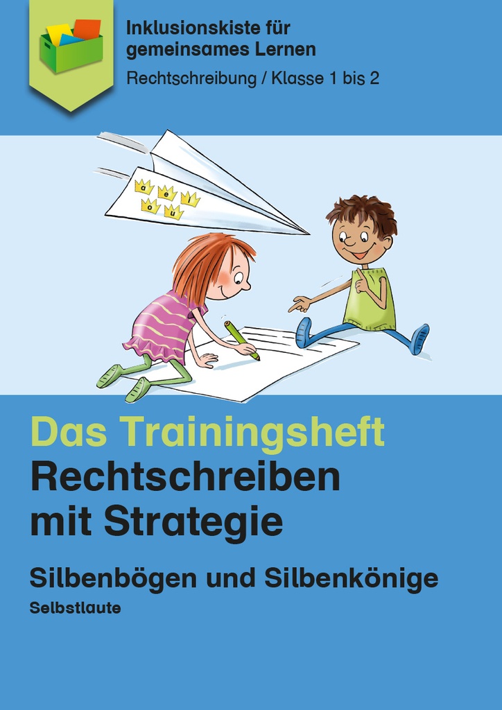 Das Trainingsheft: Silbenbögen und Silbenkönige PDF