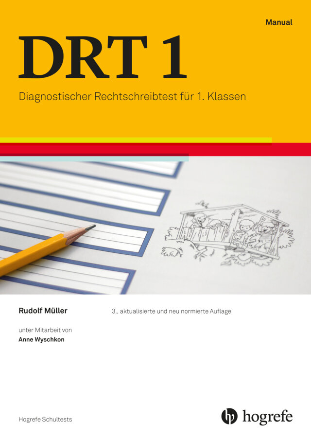 DRT 1 Diagnostischer Rechtschreibtest für 1. Klassen