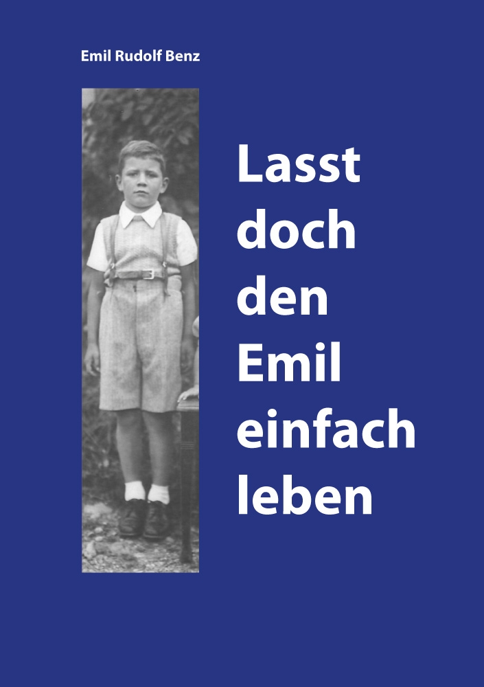 Lasst doch den Emil einfach leben