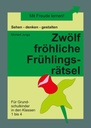 Zwölf fröhliche Frühlingsrätsel PDF